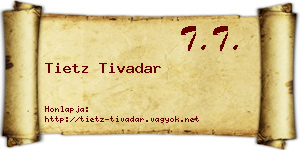 Tietz Tivadar névjegykártya